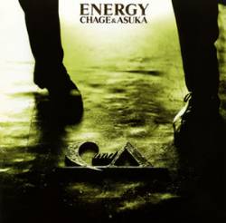 Chage And Aska : Energy